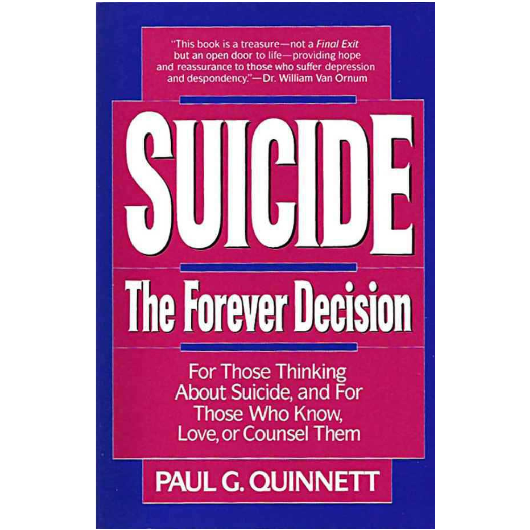 Suicide - The Forever Decision