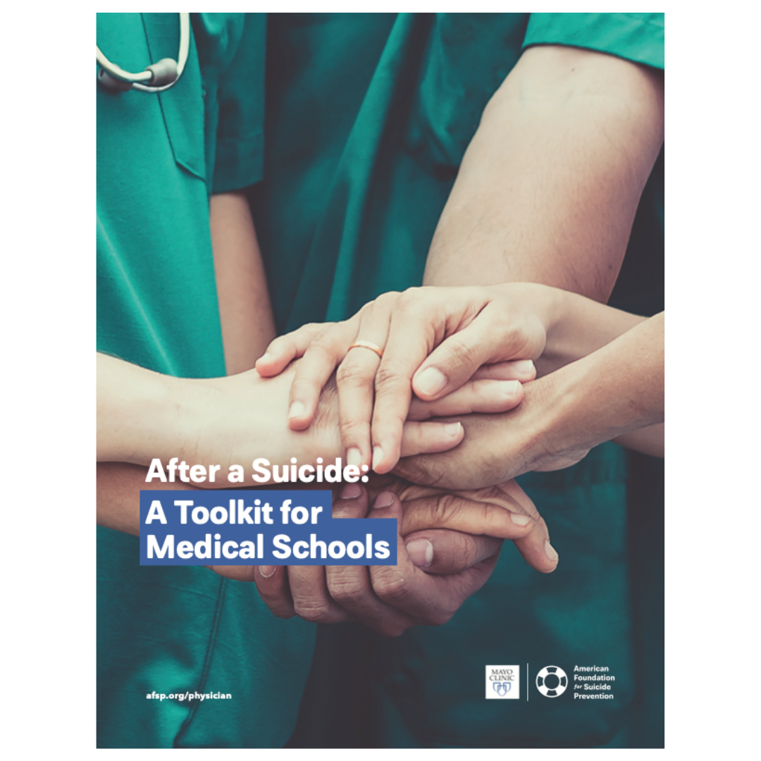 After a Suicide- A Toolkit for Medical Schools