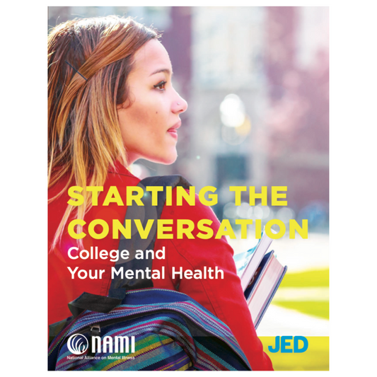 Starting the Conversation - College & Your Mental Health
