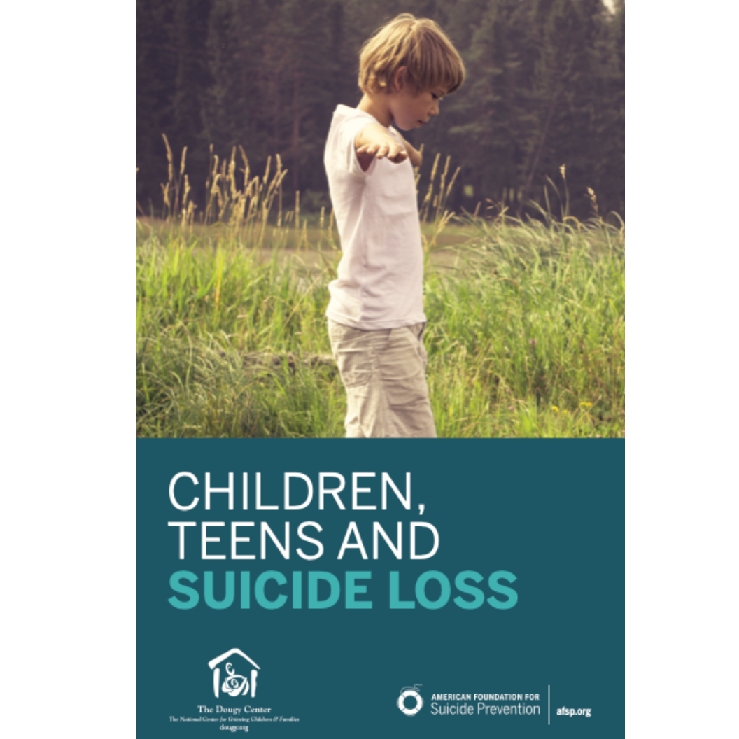 Children, Teens, and Suicide Loss
